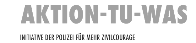 Aktion-tu-was - Eine Initiative für mehr Zivilcourage
