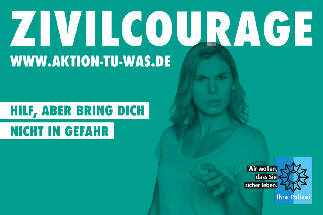 Fülleranzeige: Zivilcourage - Hilf, aber bring Dich nicht in Gefahr, frb. 90x60mm