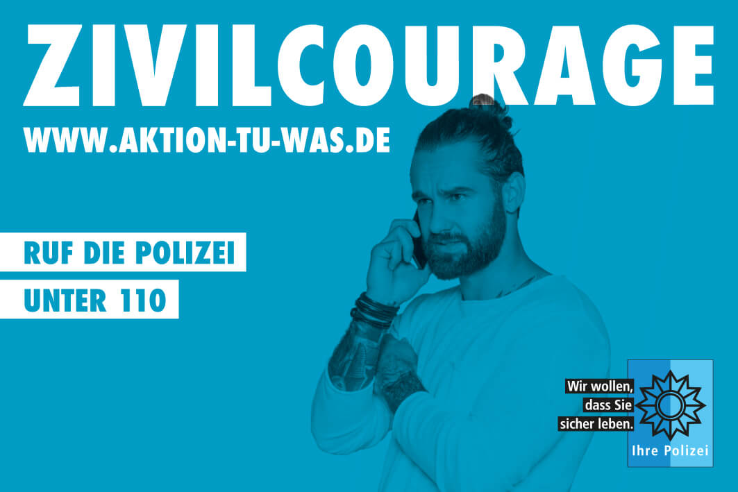 Fülleranzeige: Zivilcourage - Ruf die Polizei unter 110, frb. 90x60mm